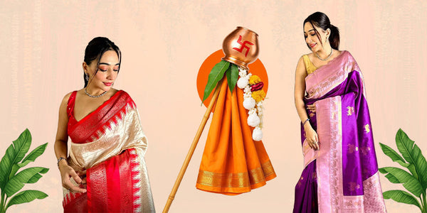 Celebrate Gudi Padwa & Ugadi in Style: Festive Saree Collections